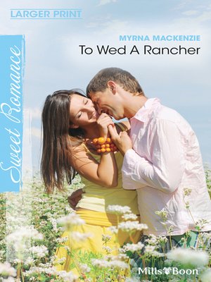 cover image of To Wed a Rancher